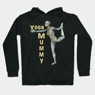 Yopga Mummy Standing Bow Pose Hoodie